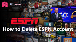 How to Delete ESPN Account Step by Step 2021